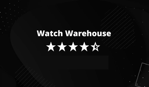 Is Watch Warehouse Legitimate?
