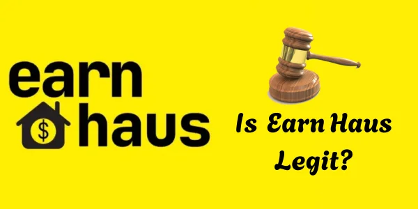 Earn Haus Legit
