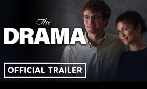 The Drama Movie Release Date, Cast Names, Story, Total Budget