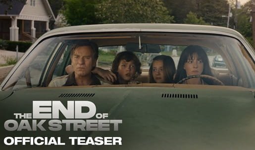 The End of Oak Street Movie